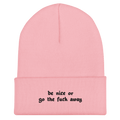 Be Nice Or... Cuffed Beanie